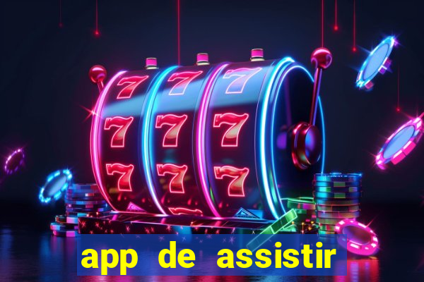 app de assistir jogo ao vivo gratis